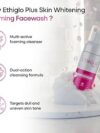 ETHIGLO PLUS FOAMING FACE WASH (150ML)
